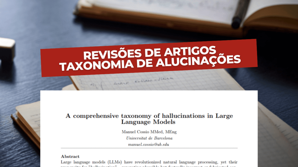 Paper review por felipecferreira taxonomia de alucinações em llms capa